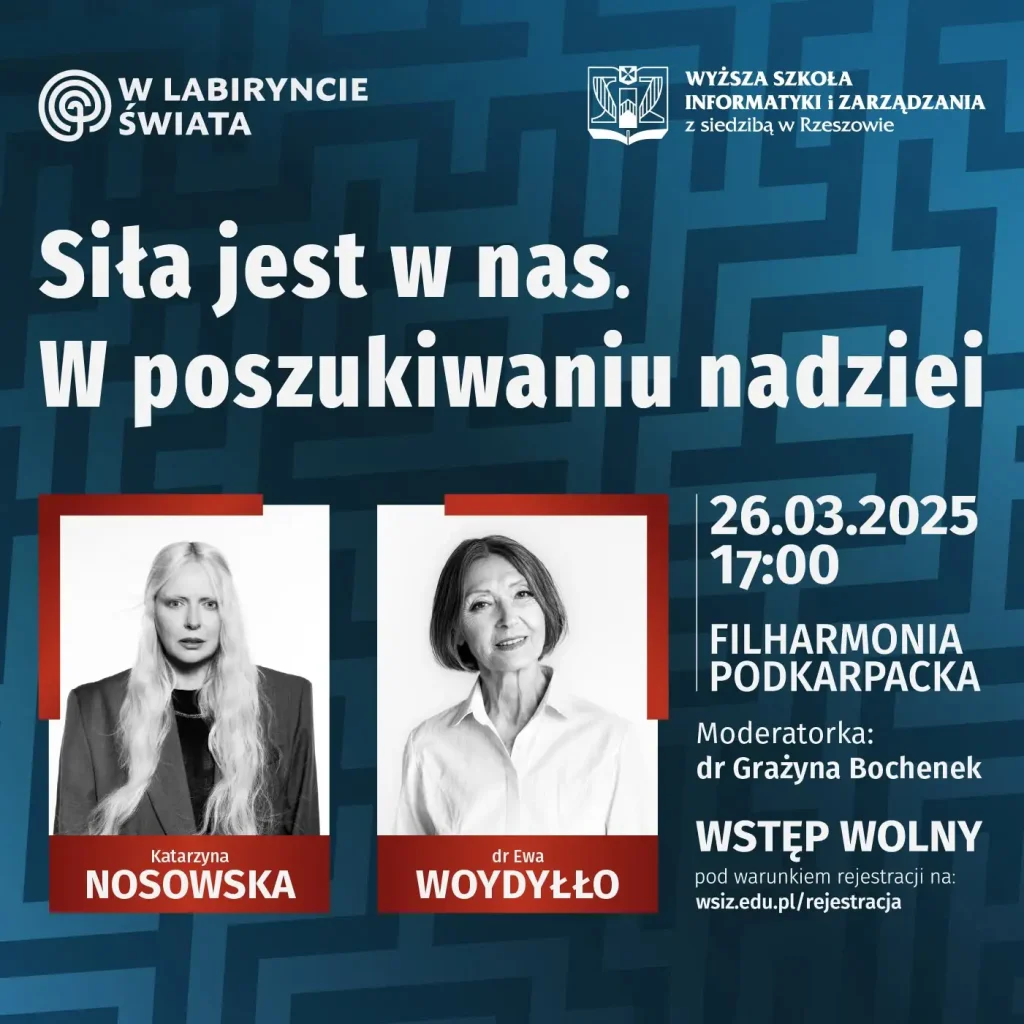 Plakat spotkania "Siła jest w nas. W poszukiwaniu nadzei"